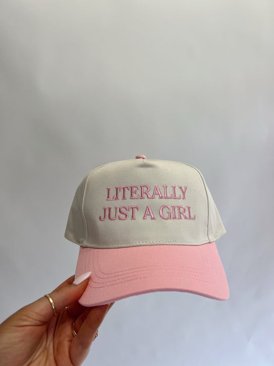 Literally Just A Girl Hat
