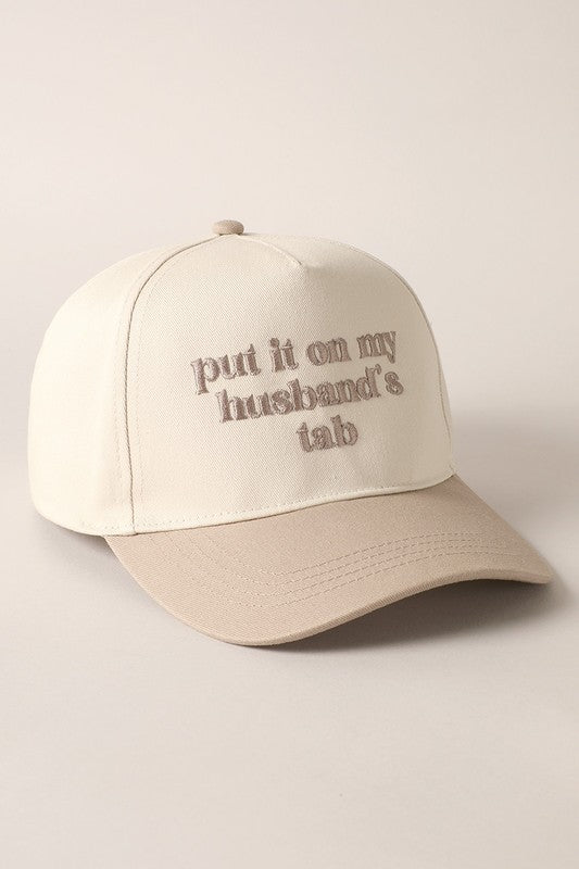 Put It On My Husbands Tab Hat